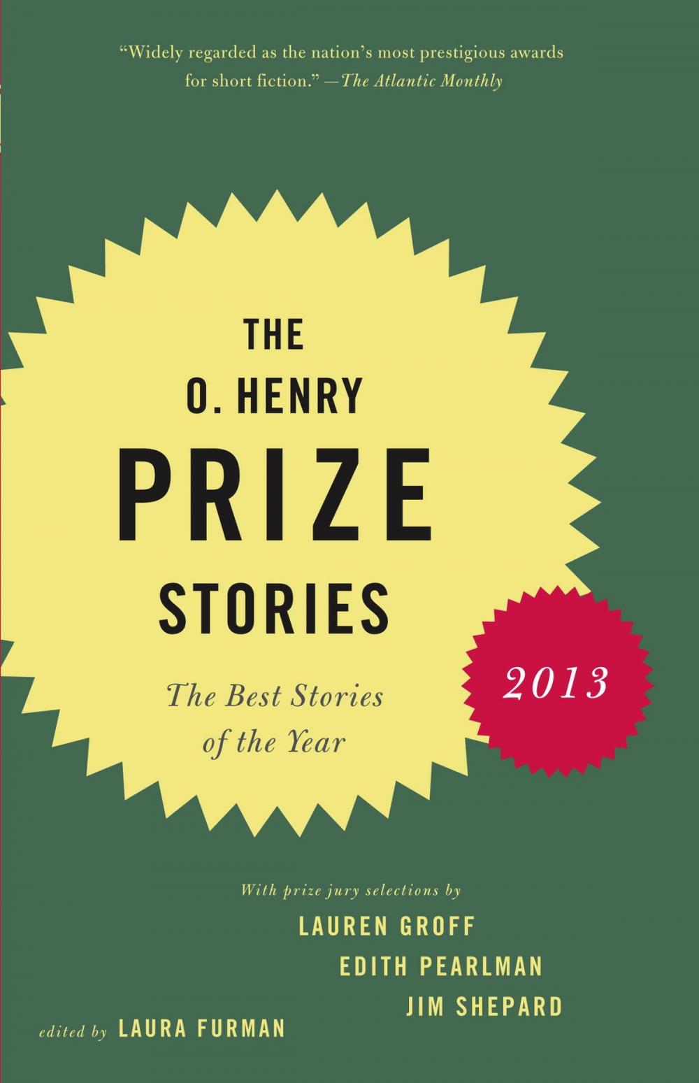 Big bigCover of The O. Henry Prize Stories 2013