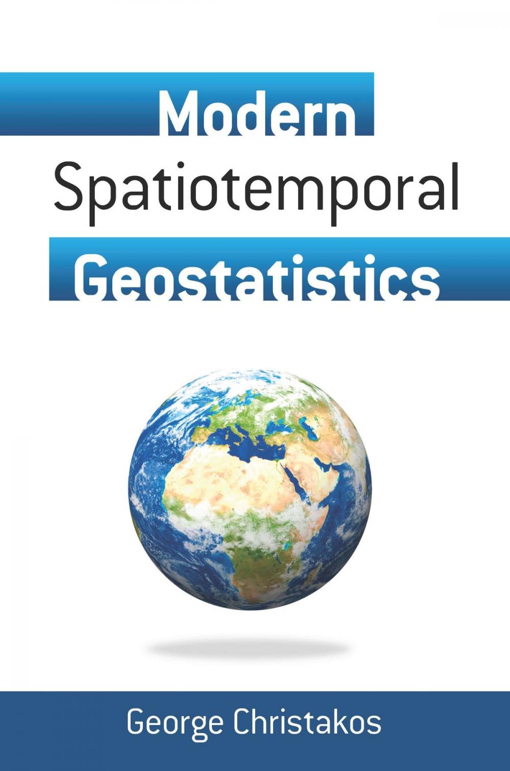 Big bigCover of Modern Spatiotemporal Geostatistics