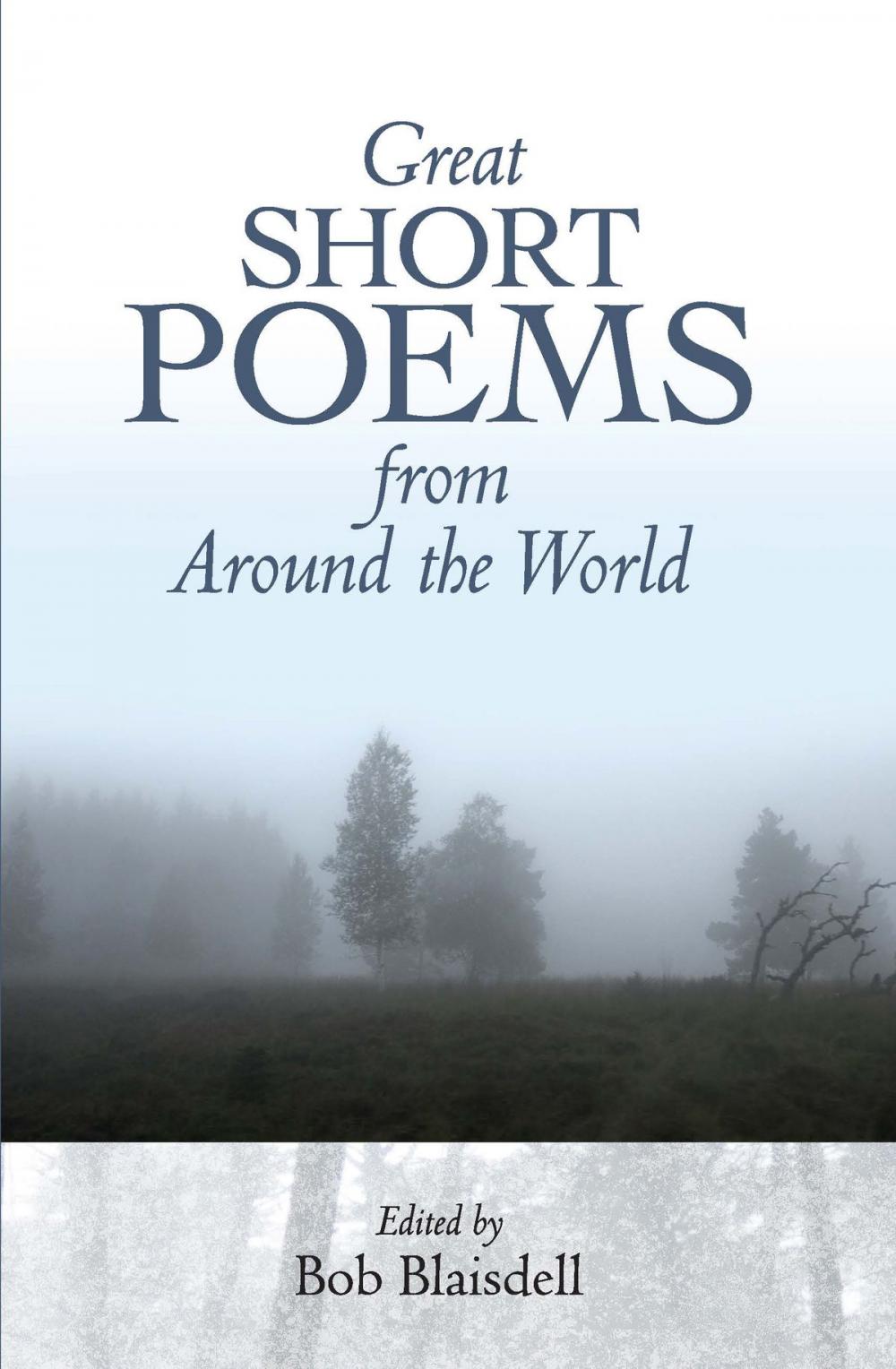 Big bigCover of Great Short Poems from Around the World