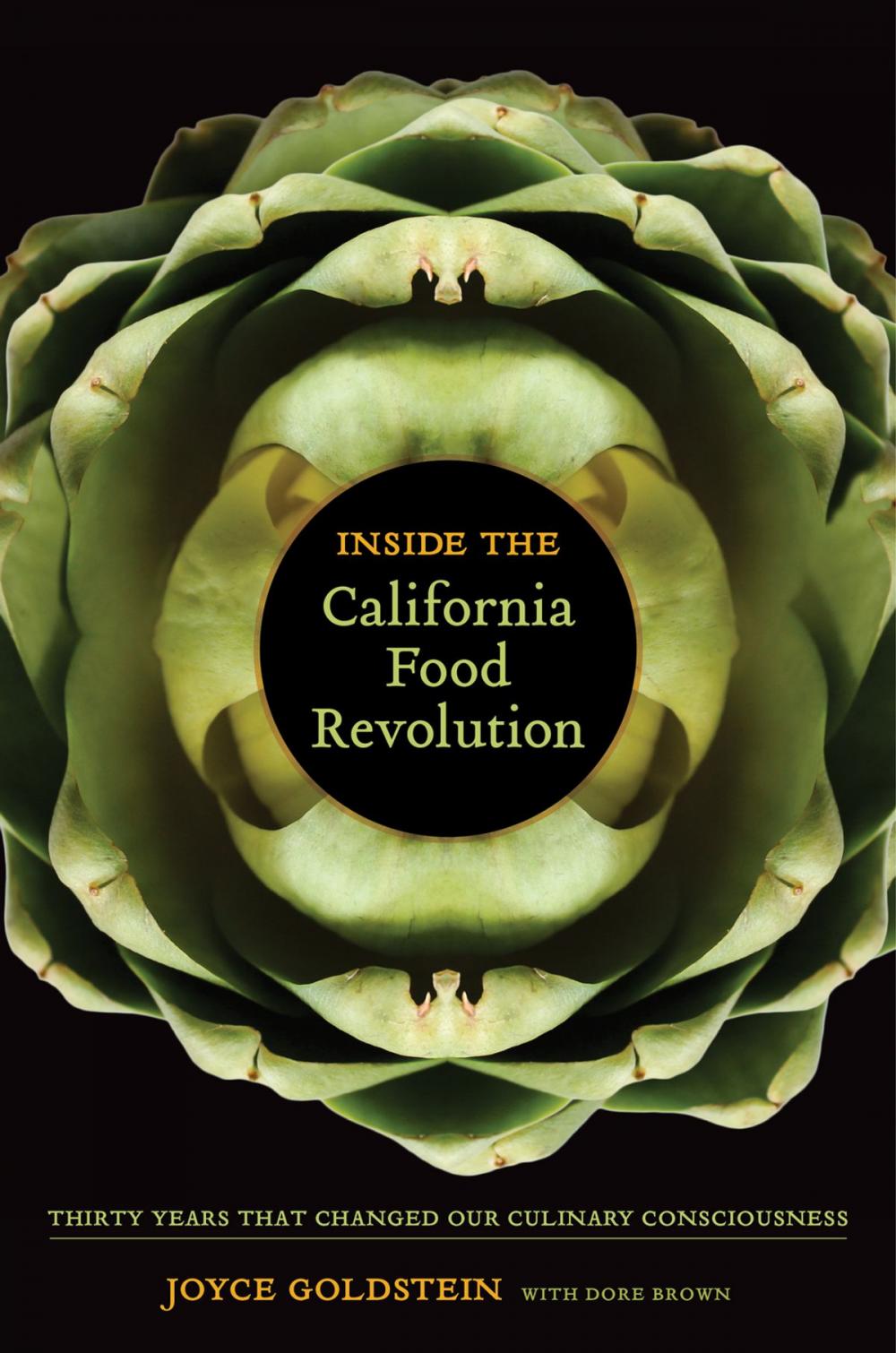 Big bigCover of Inside the California Food Revolution