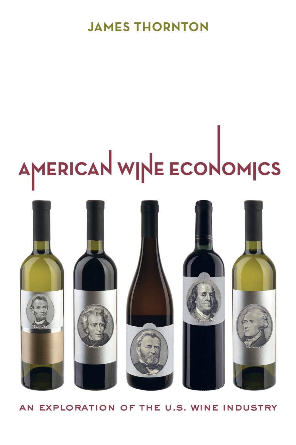 Big bigCover of American Wine Economics