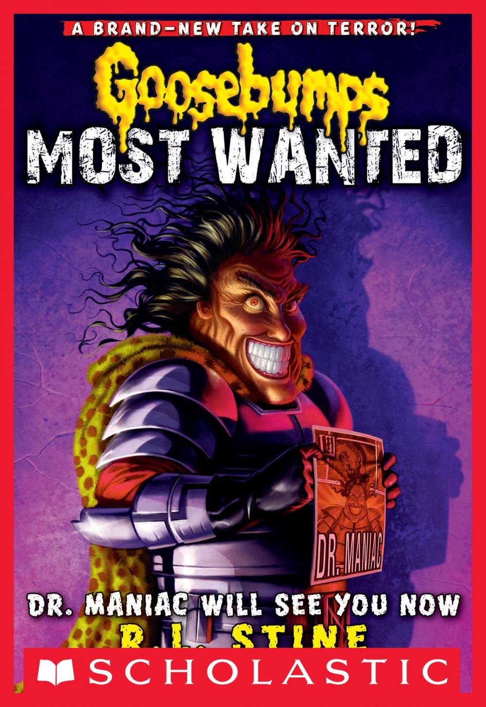 Big bigCover of Goosebumps Most Wanted #5: Dr. Maniac Will See You Now