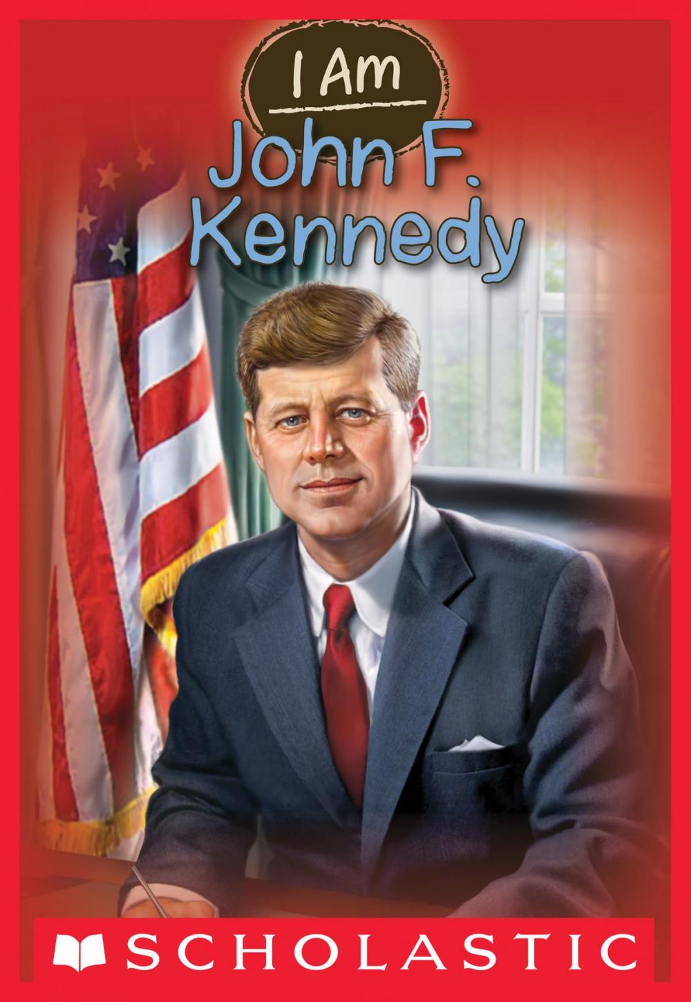 Big bigCover of I Am #9: John F. Kennedy