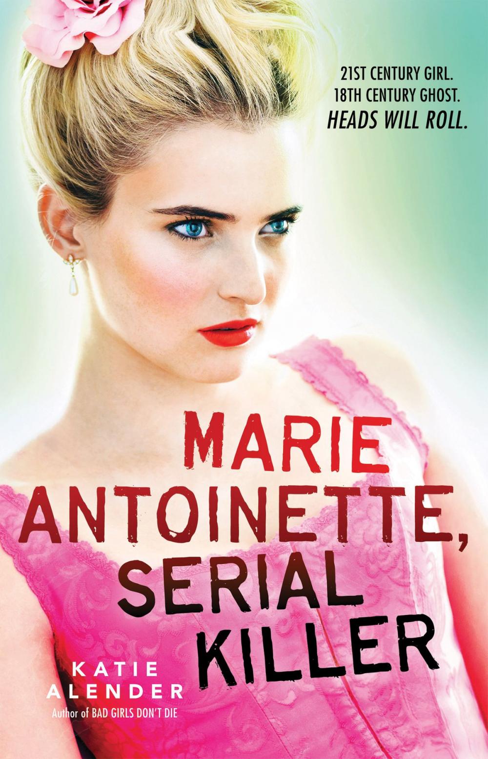 Big bigCover of Marie Antoinette, Serial Killer