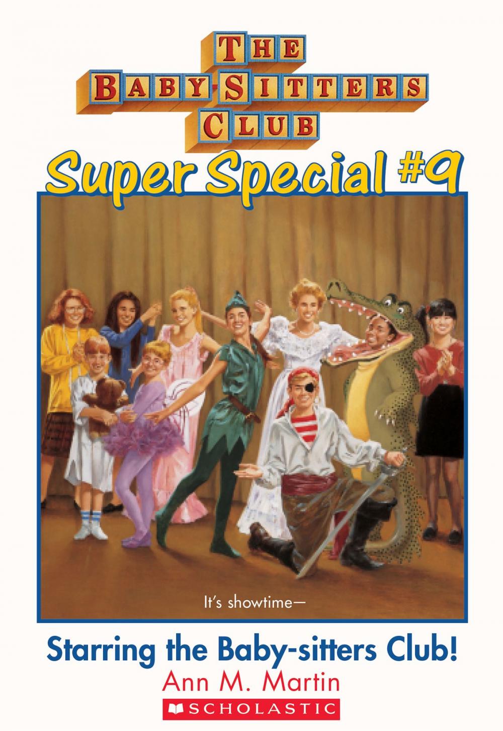 Big bigCover of The Baby-Sitters Club Super Special #9: Starring the Baby-Sitters Club!