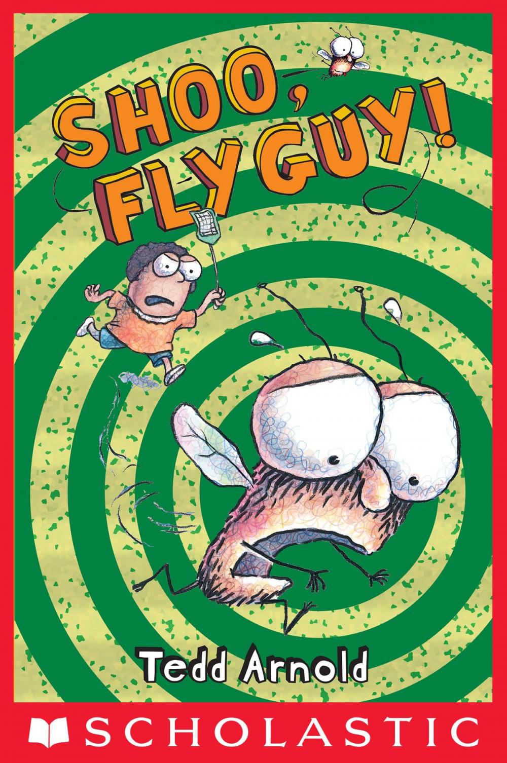 Big bigCover of Fly Guy #3: Shoo, Fly Guy!