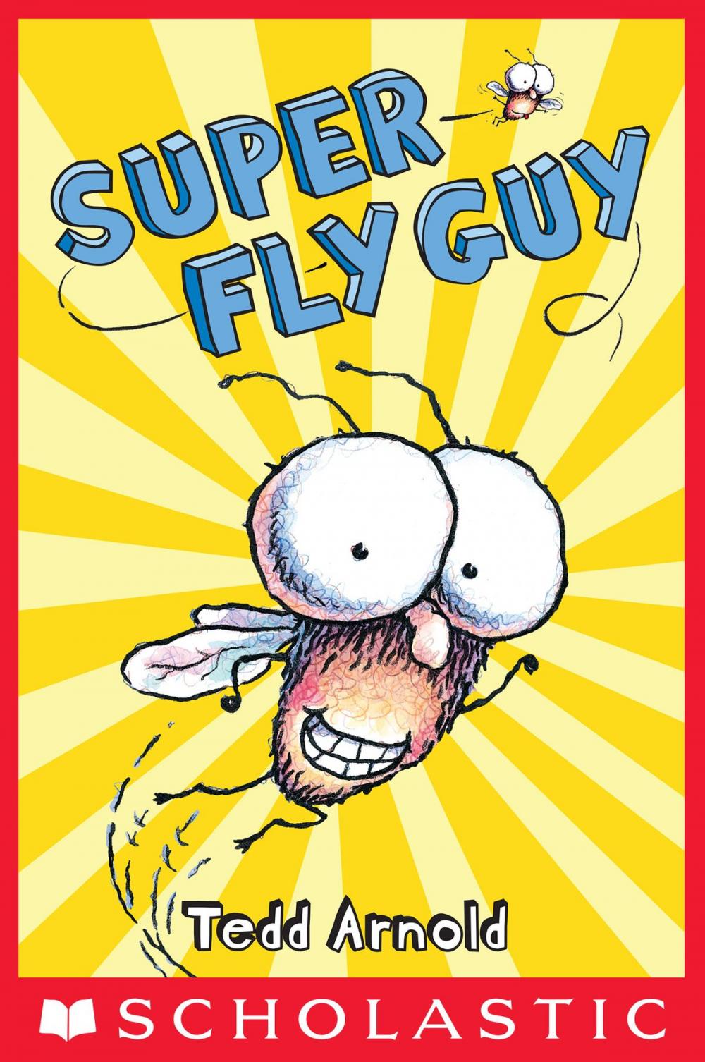 Big bigCover of Fly Guy #2: Super Fly Guy!