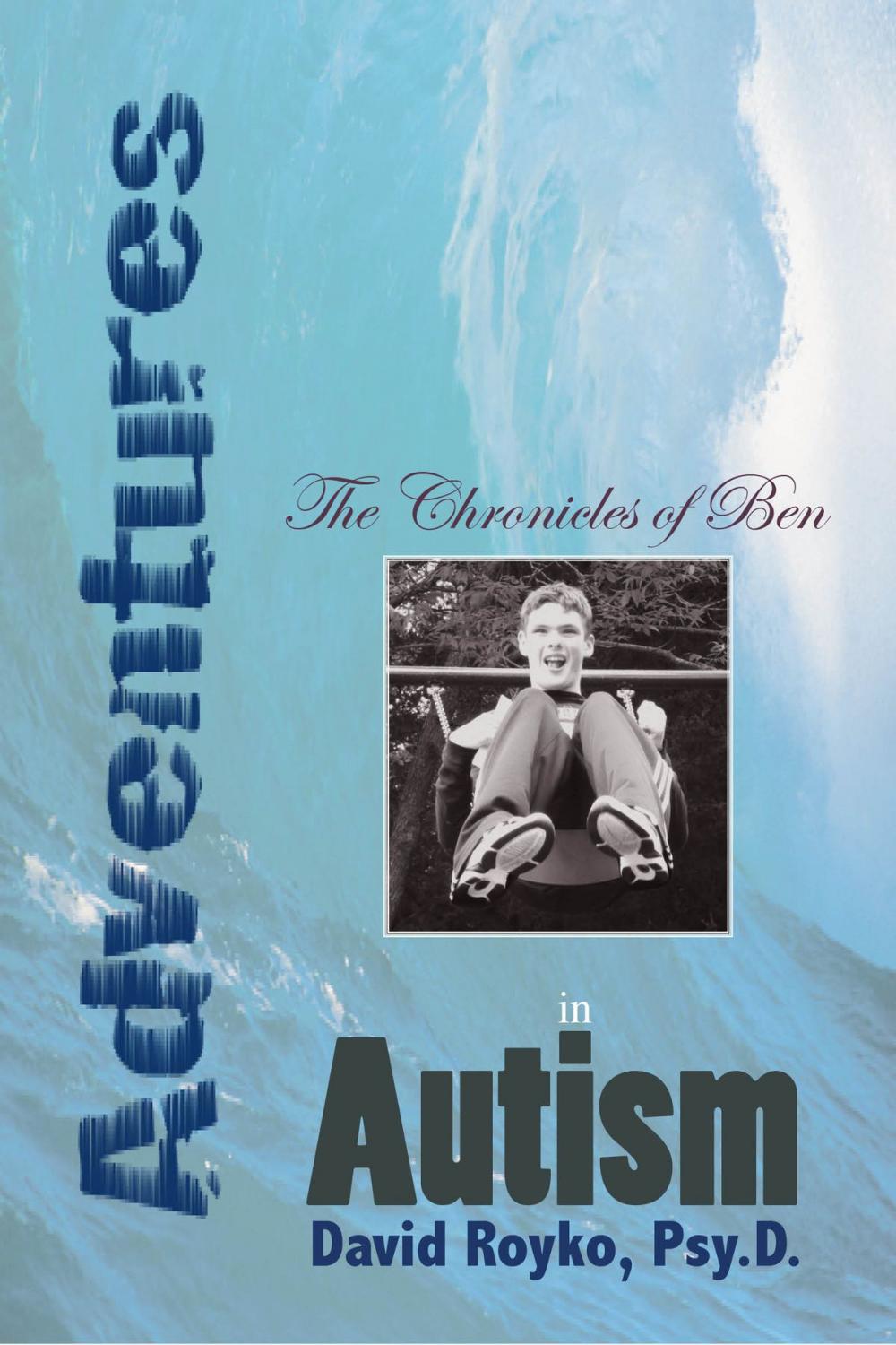 Big bigCover of The Chronicles of Ben: Adventures in Autism