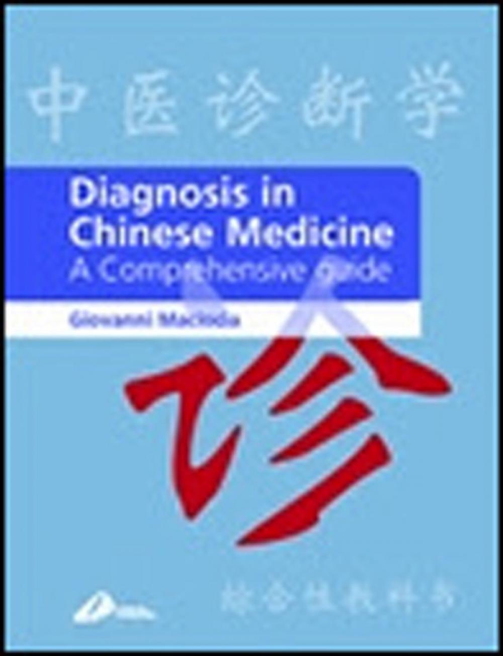 Big bigCover of Diagnosis in Chinese Medicine E-Book