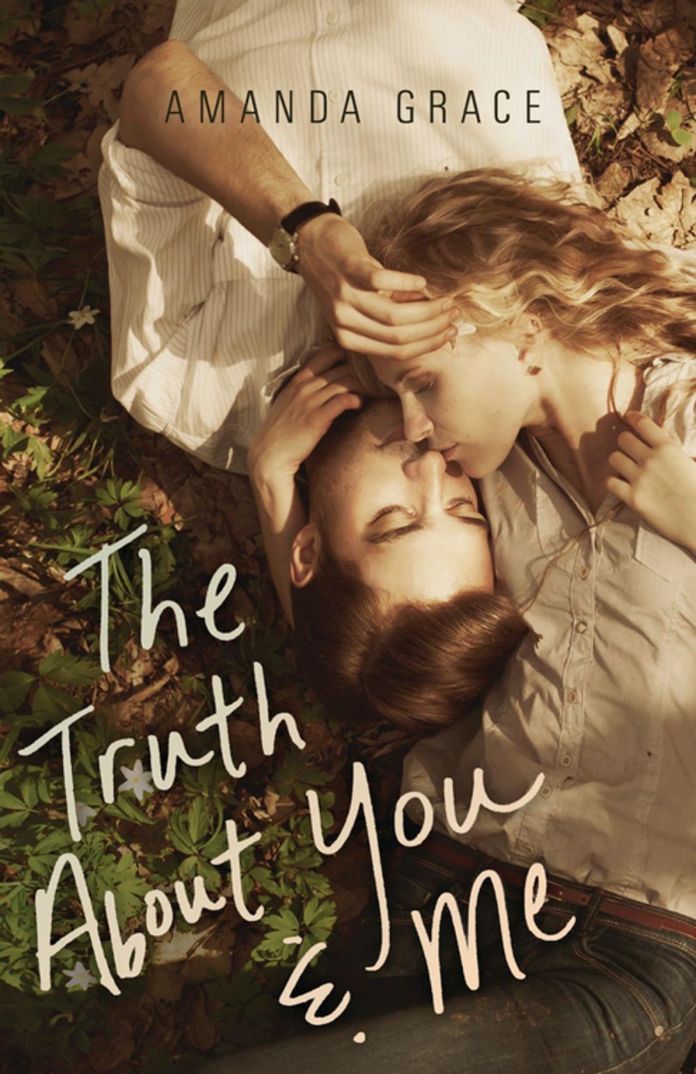 Big bigCover of The Truth About You & Me