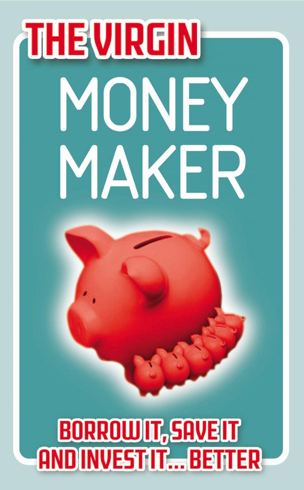 Big bigCover of The Virgin Money Maker