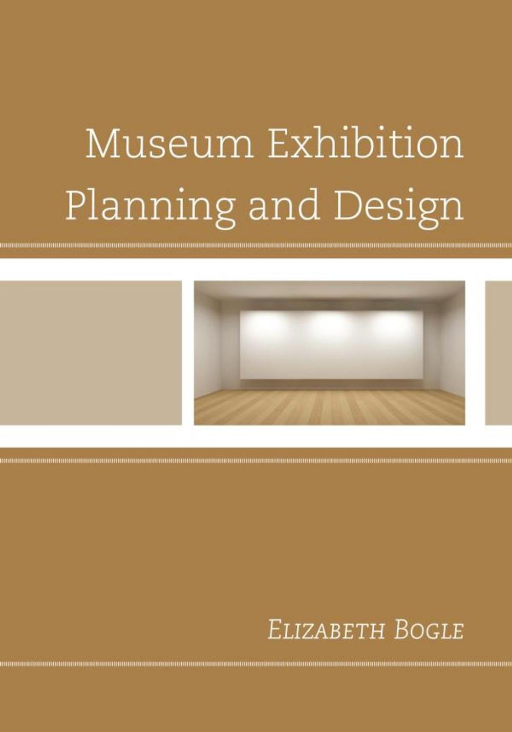 Big bigCover of Museum Exhibition Planning and Design