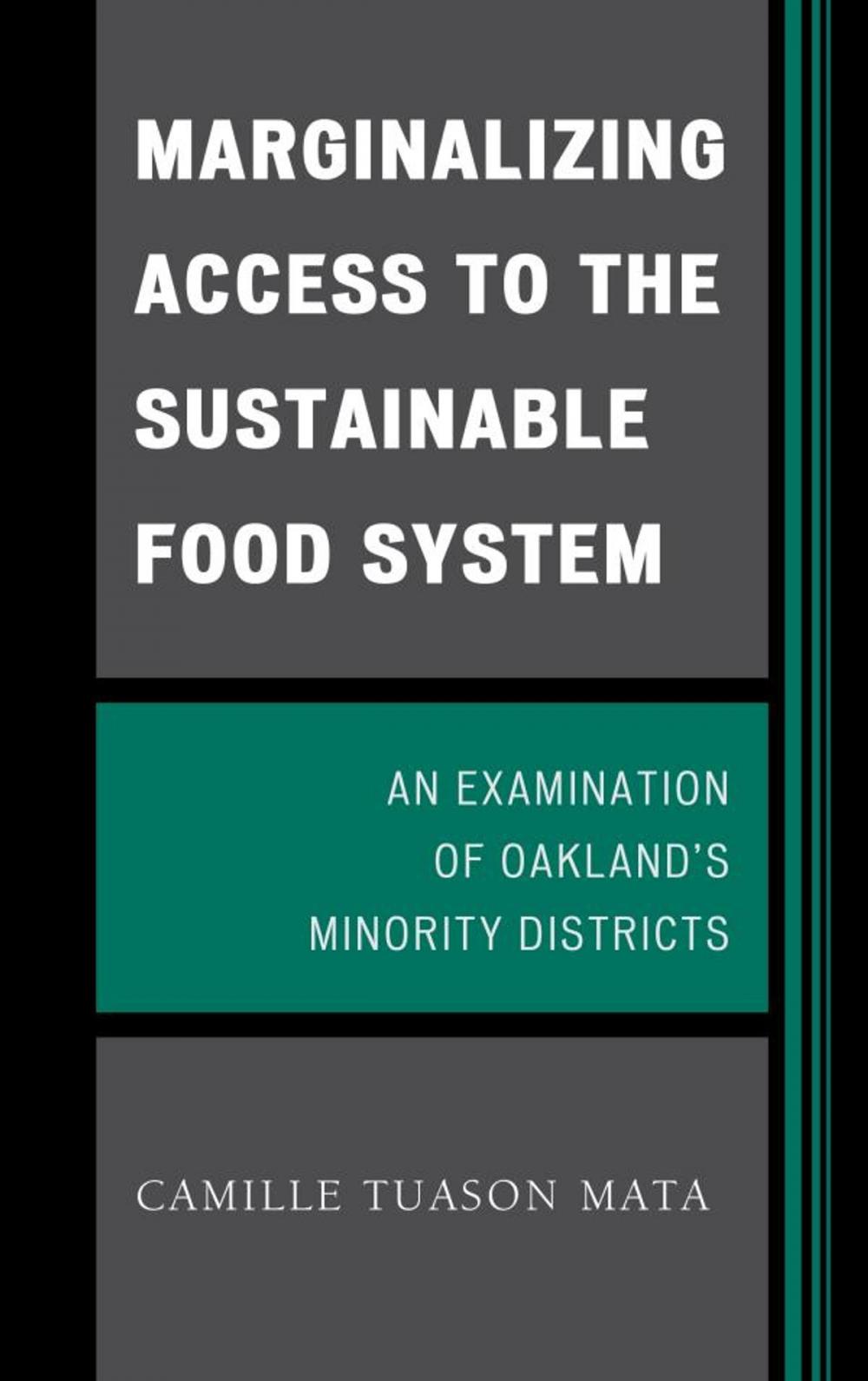 Big bigCover of Marginalizing Access to the Sustainable Food System