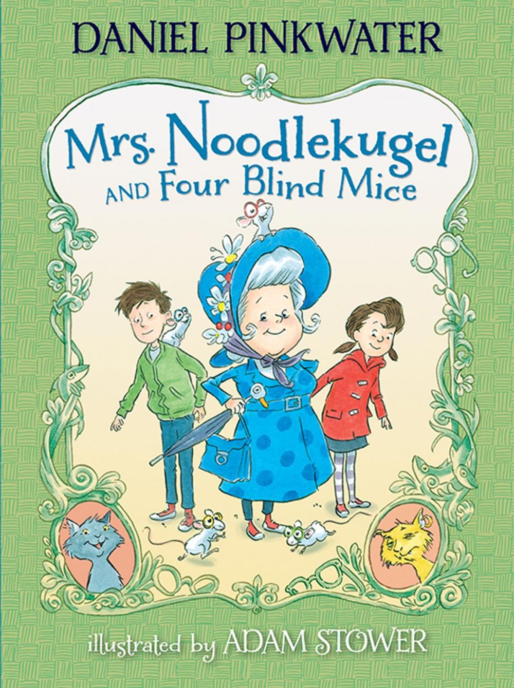 Big bigCover of Mrs. Noodlekugel and Four Blind Mice