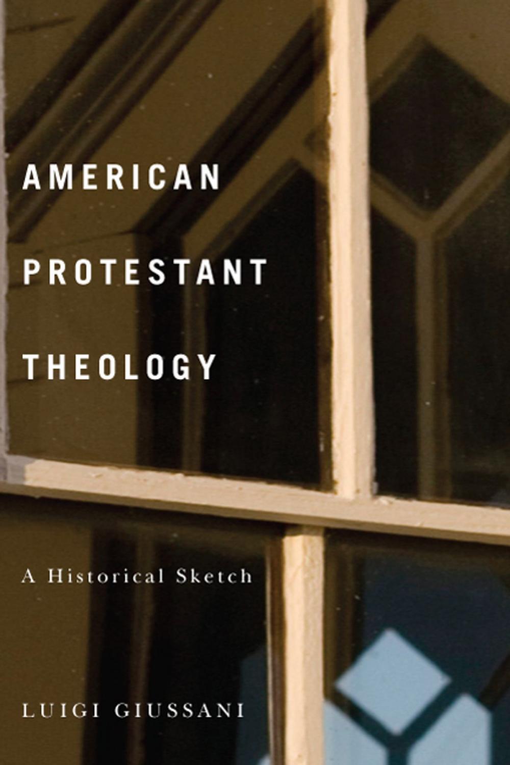 Big bigCover of American Protestant Theology