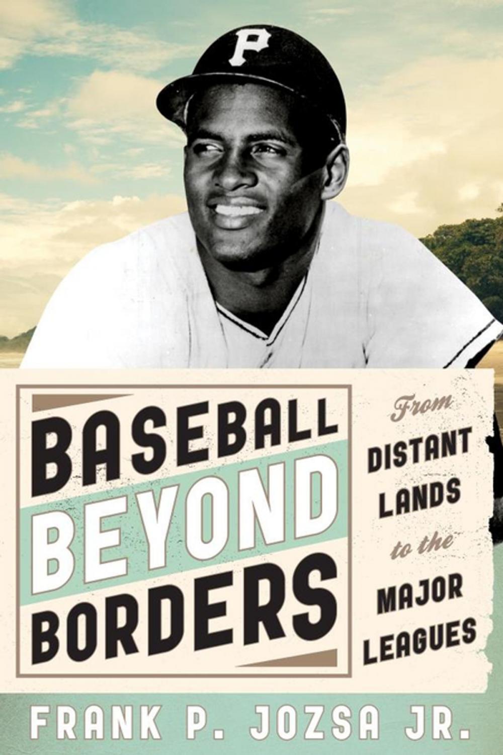 Big bigCover of Baseball beyond Borders