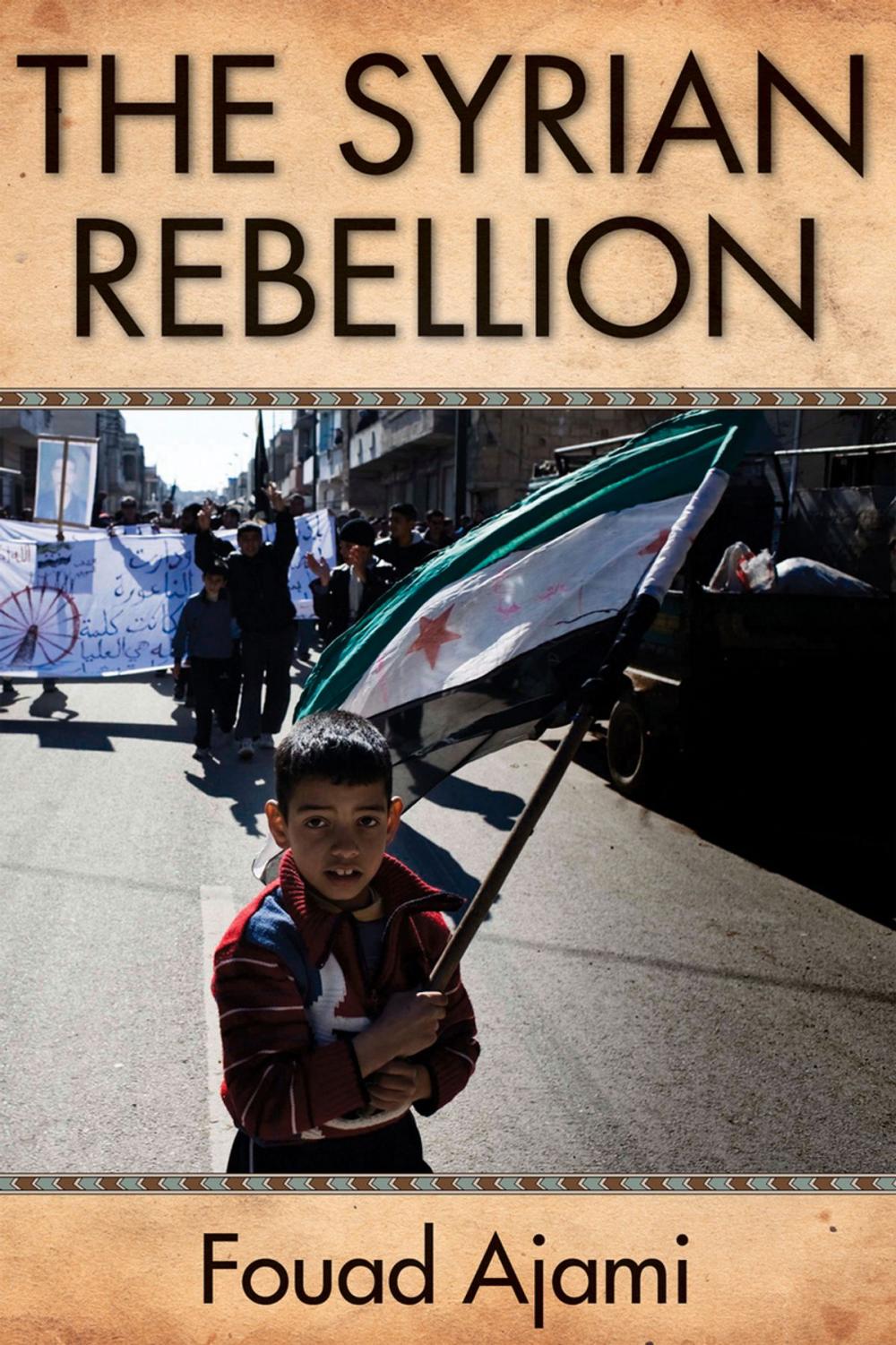 Big bigCover of The Syrian Rebellion