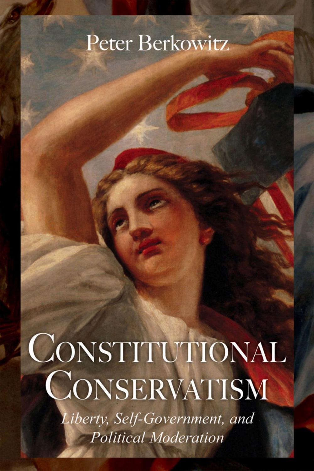 Big bigCover of Constitutional Conservatism