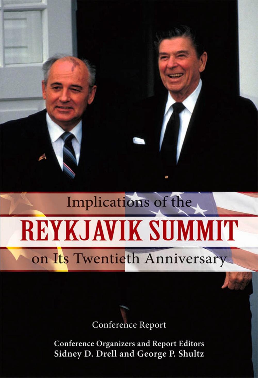 Big bigCover of Implications of the Reykjavik Summit on Its Twentieth Anniversary