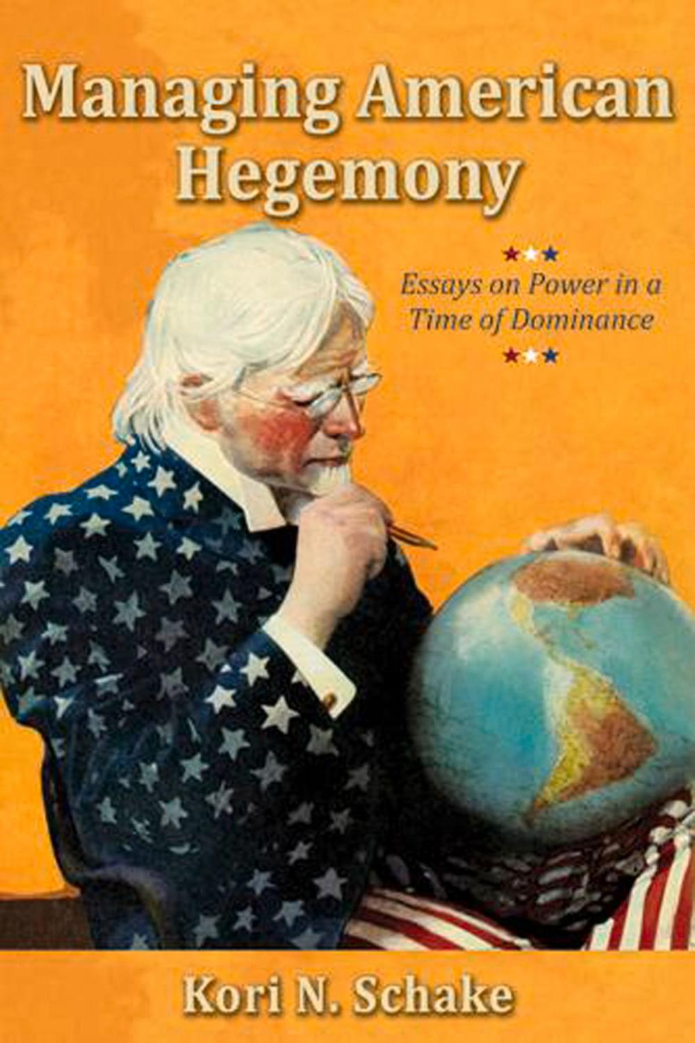 Big bigCover of Managing American Hegemony