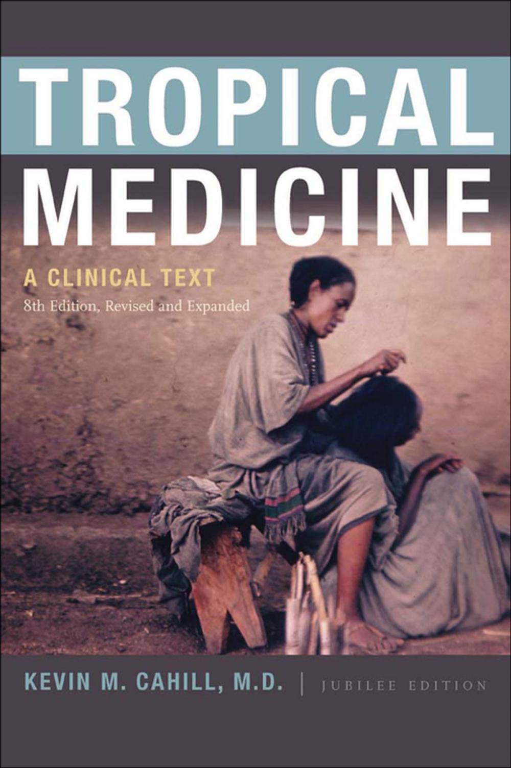 Big bigCover of Tropical Medicine