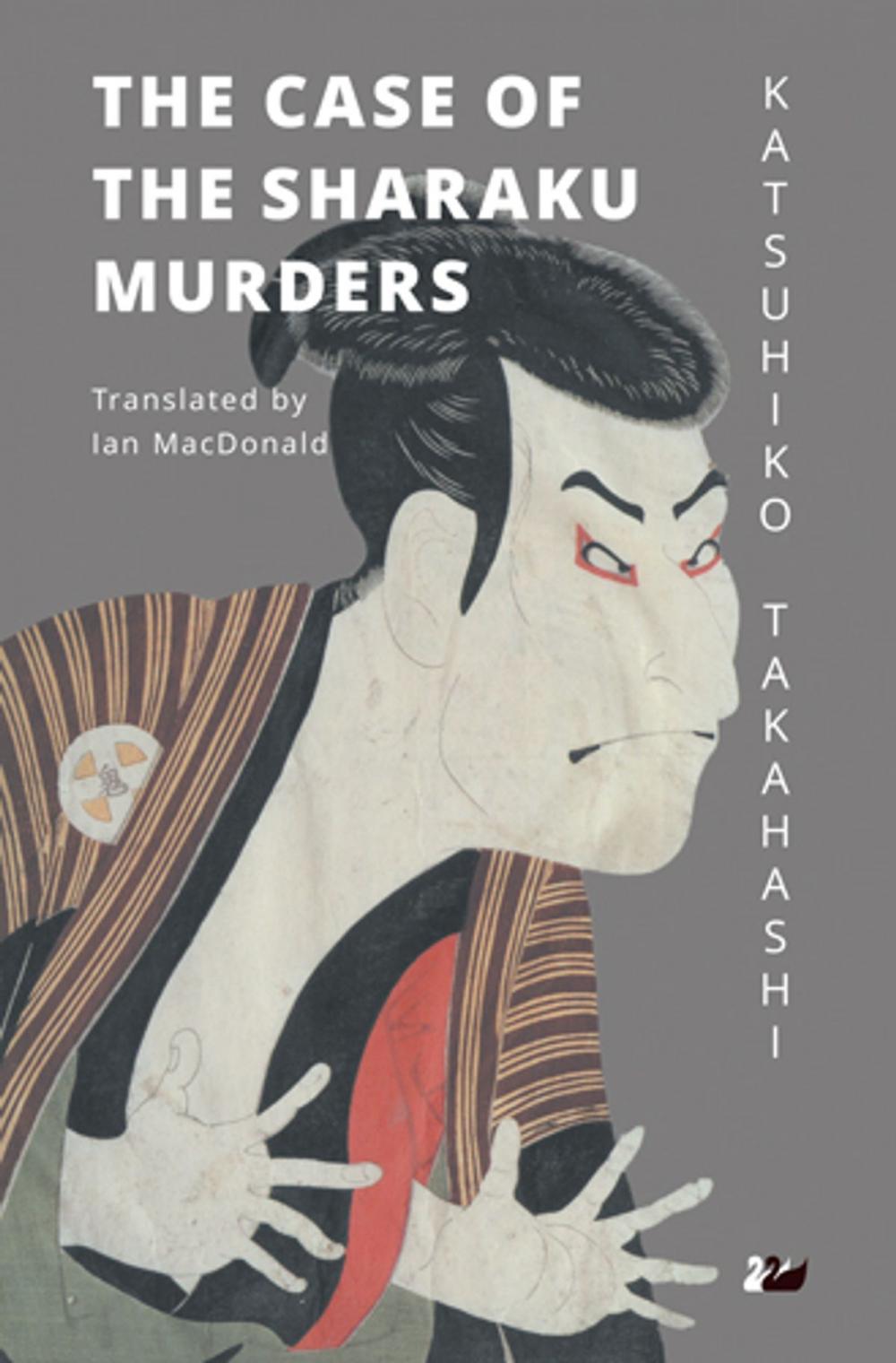 Big bigCover of The Case of the Sharaku Murders