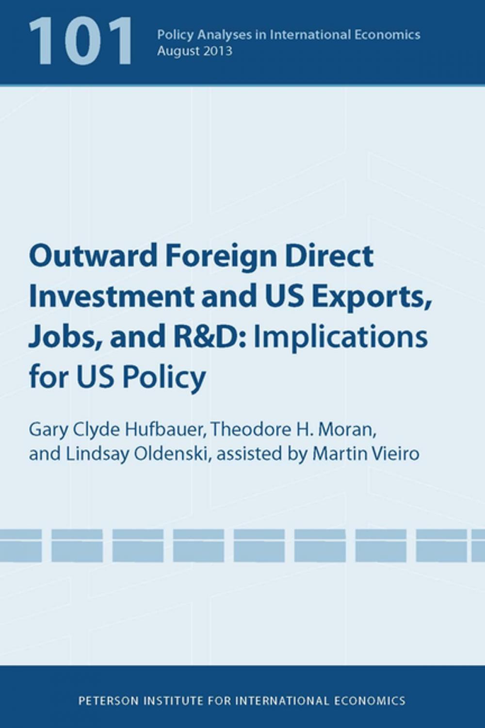 Big bigCover of Outward Foreign Direct Investment and US Exports, Jobs, and R&D