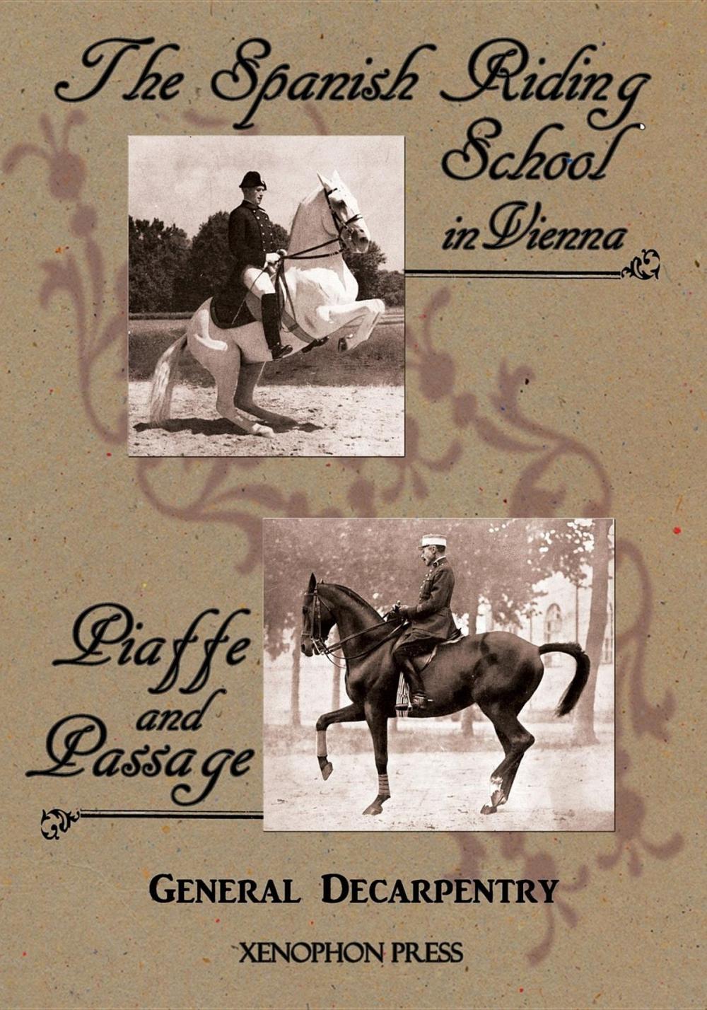 Big bigCover of 'Spanish Riding School' and 'Piaffe and Passage' by Decarpentry