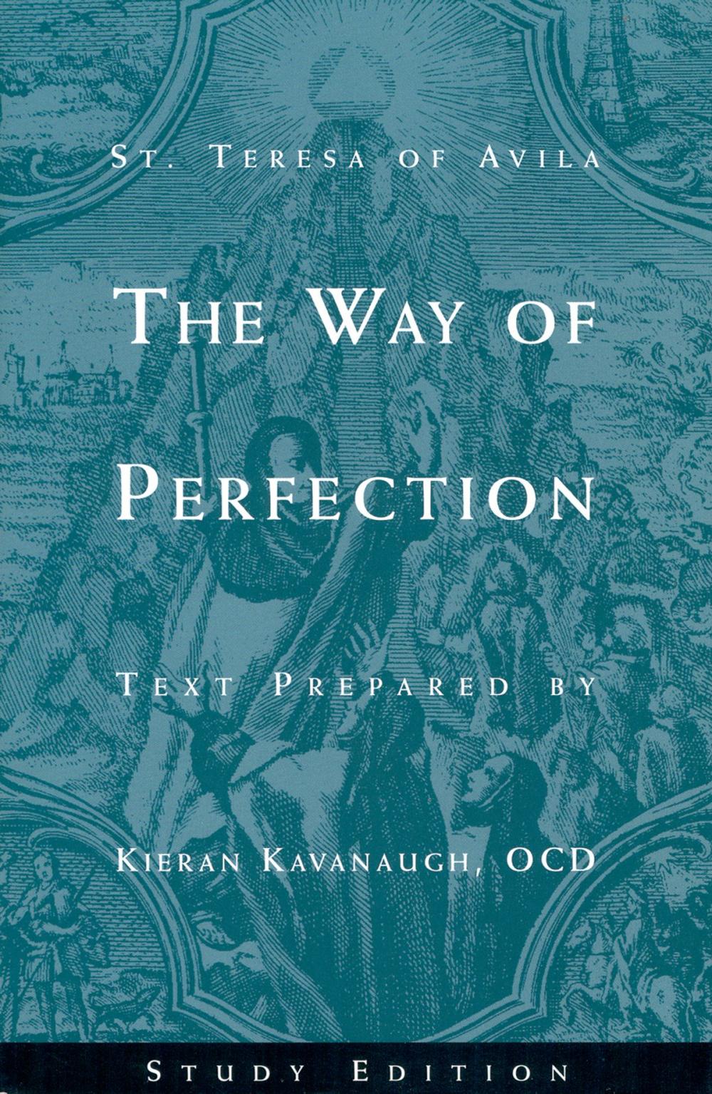 Big bigCover of St. Teresa of Avila The Way of Perfection: Study Edition