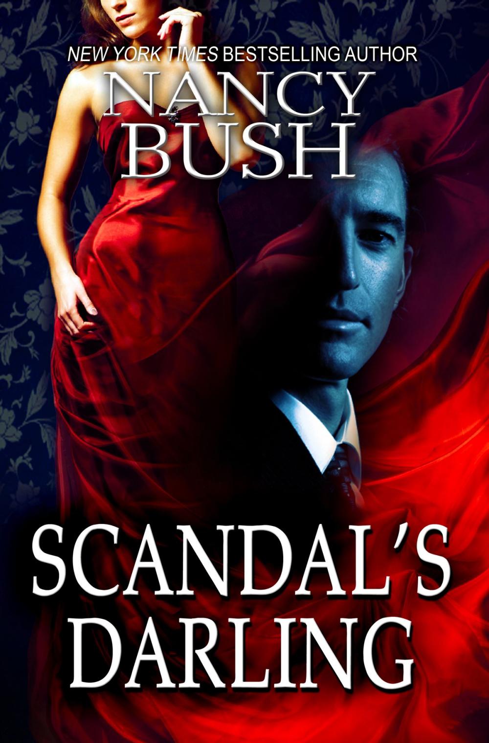 Big bigCover of SCANDAL'S DARLING (Danner Series #4)