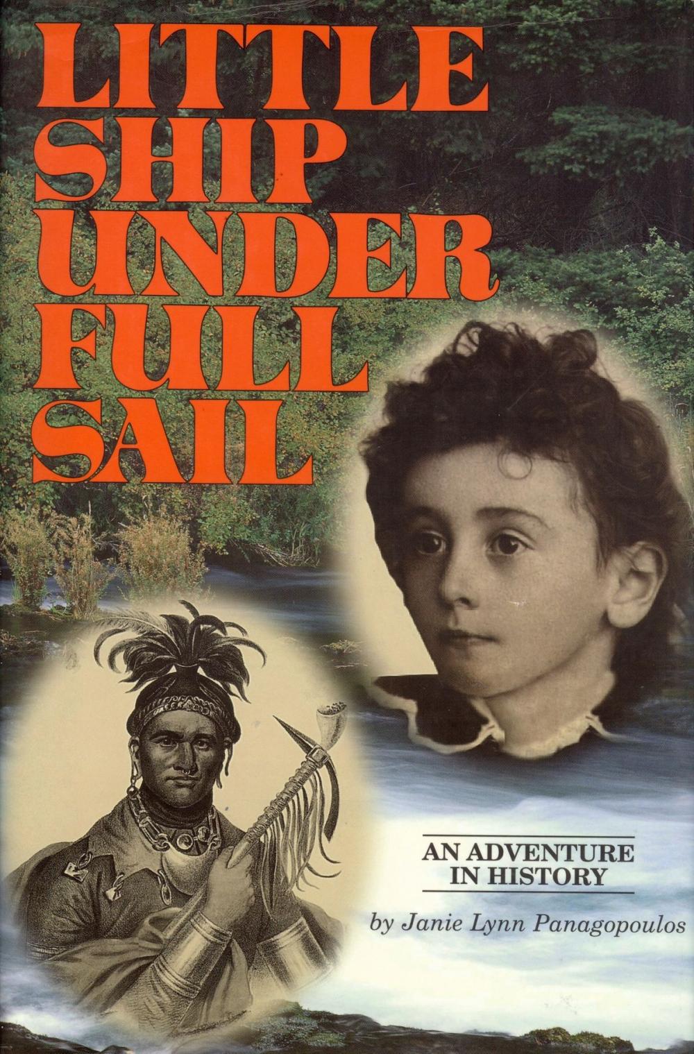 Big bigCover of Little Ship Under Full Sail: An Adventure in History