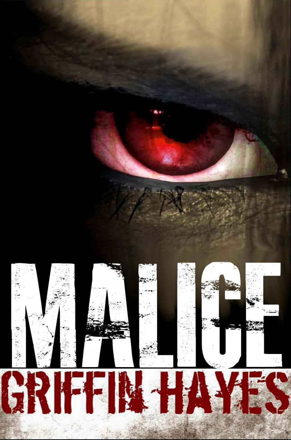 Big bigCover of Malice: A Supernatural Thriller