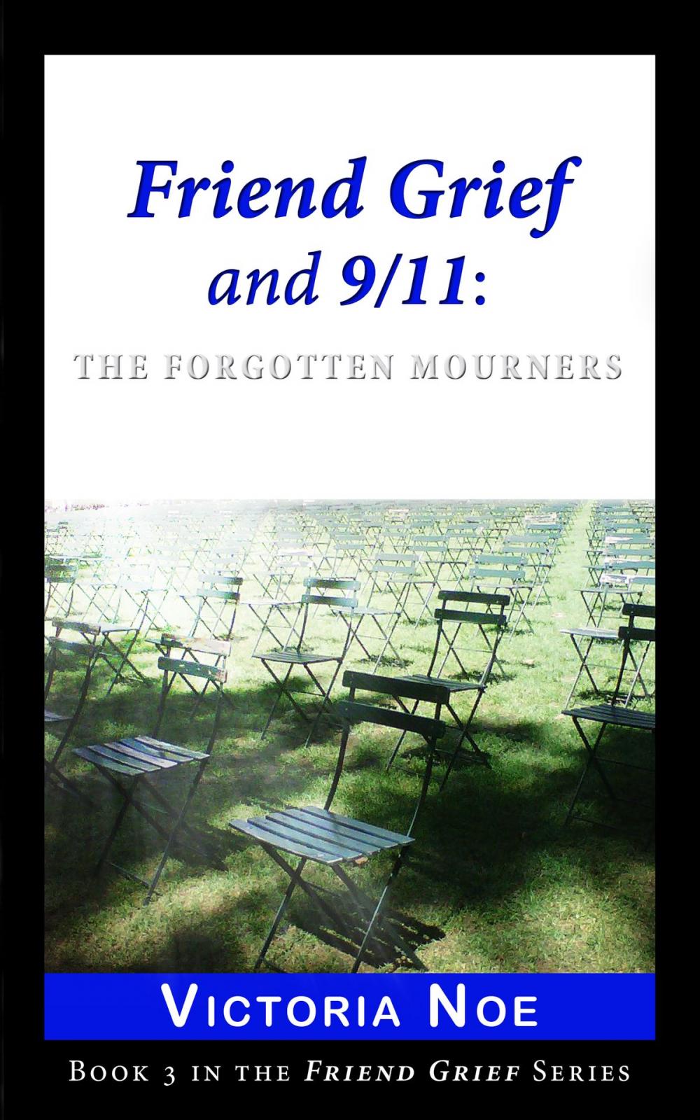 Big bigCover of Friend Grief and 9/11: