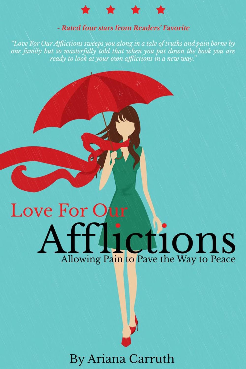 Big bigCover of Love For Our Afflictions: Allowing Pain to Pave the Way to Peace