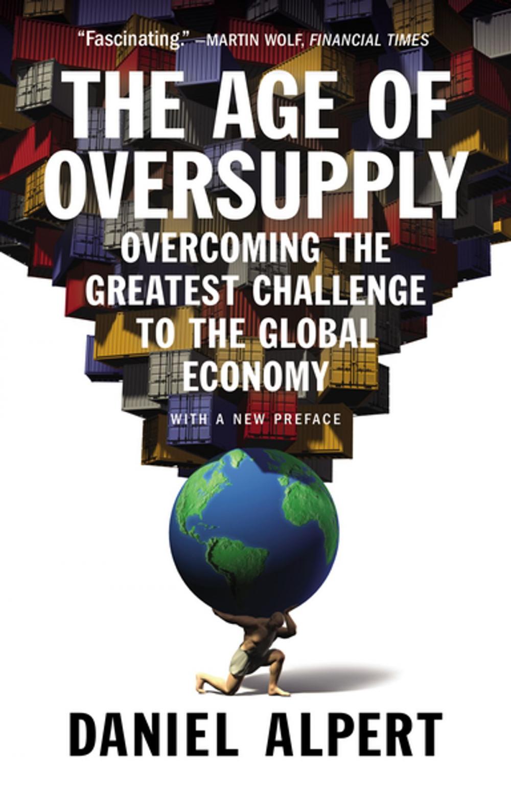 Big bigCover of The Age of Oversupply