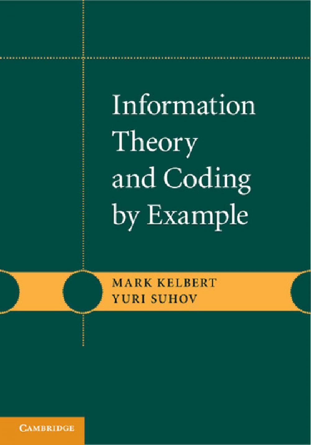 Big bigCover of Information Theory and Coding by Example