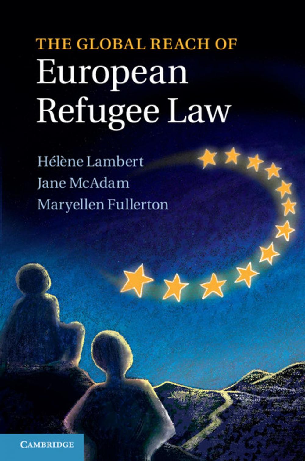 Big bigCover of The Global Reach of European Refugee Law