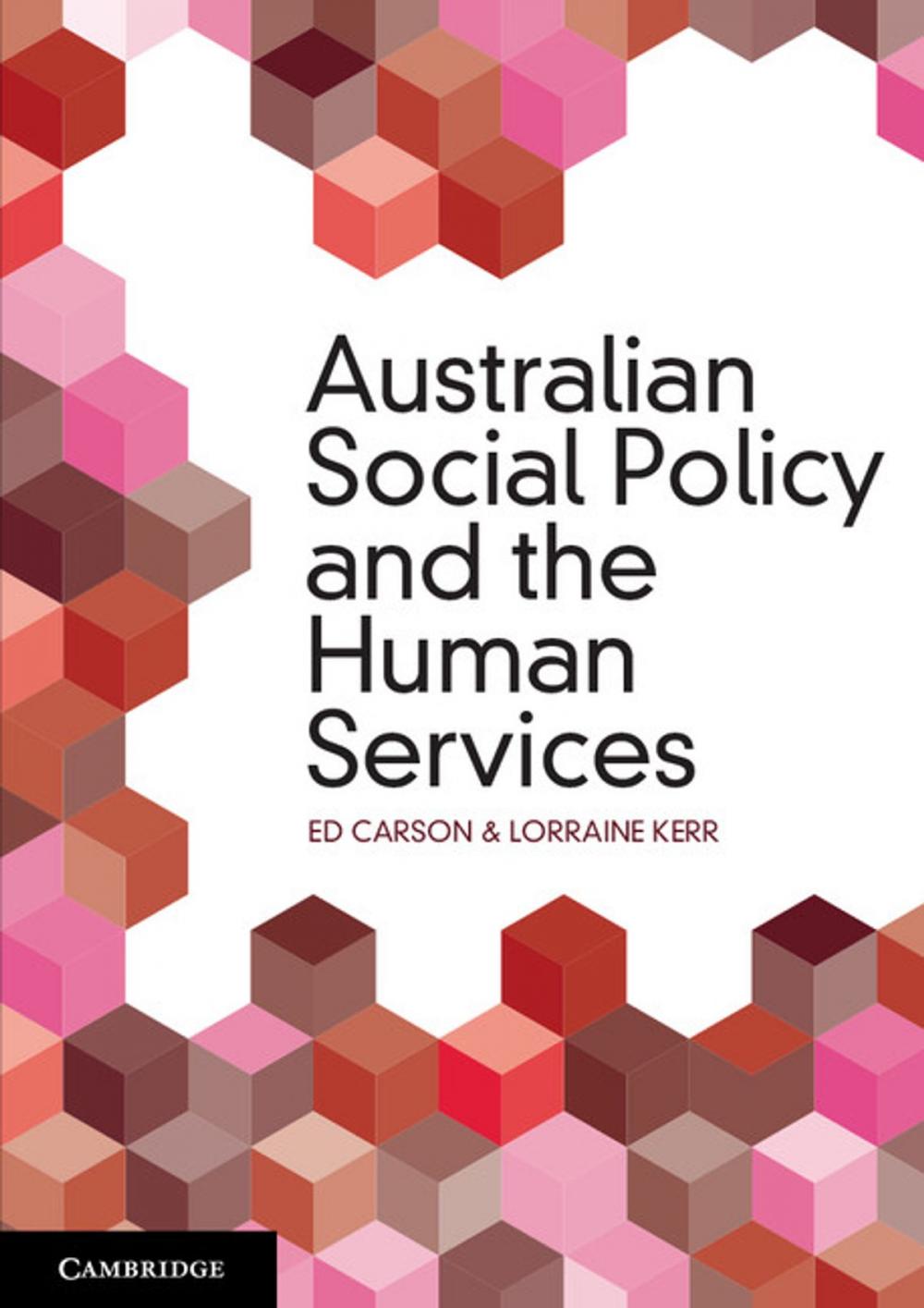 Big bigCover of Australian Social Policy and the Human Services