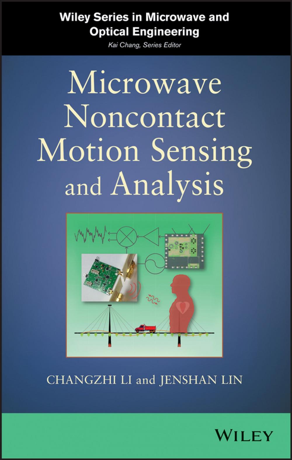 Big bigCover of Microwave Noncontact Motion Sensing and Analysis