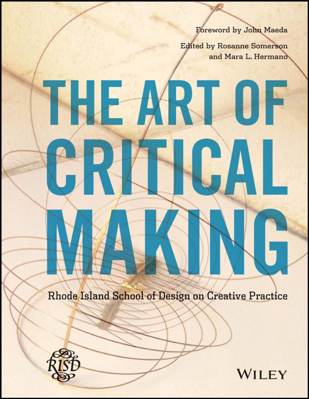 Big bigCover of The Art of Critical Making