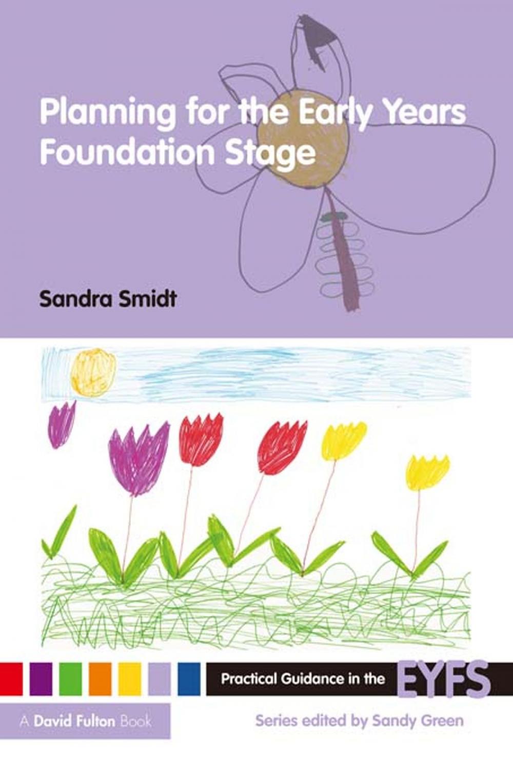 Big bigCover of Planning for the Early Years Foundation Stage