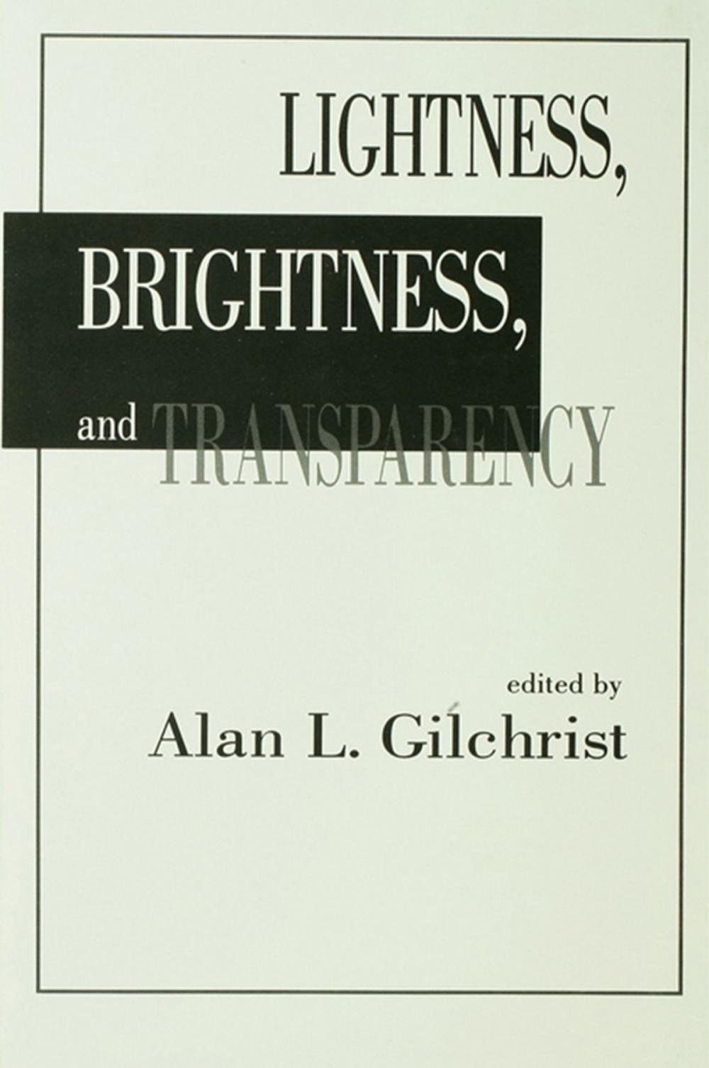 Big bigCover of Lightness, Brightness and Transparency