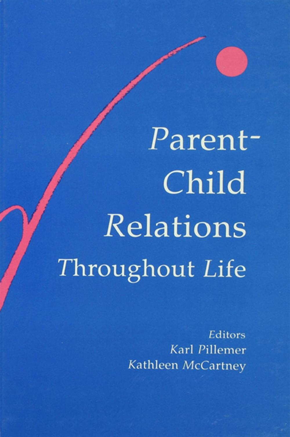 Big bigCover of Parent-child Relations Throughout Life