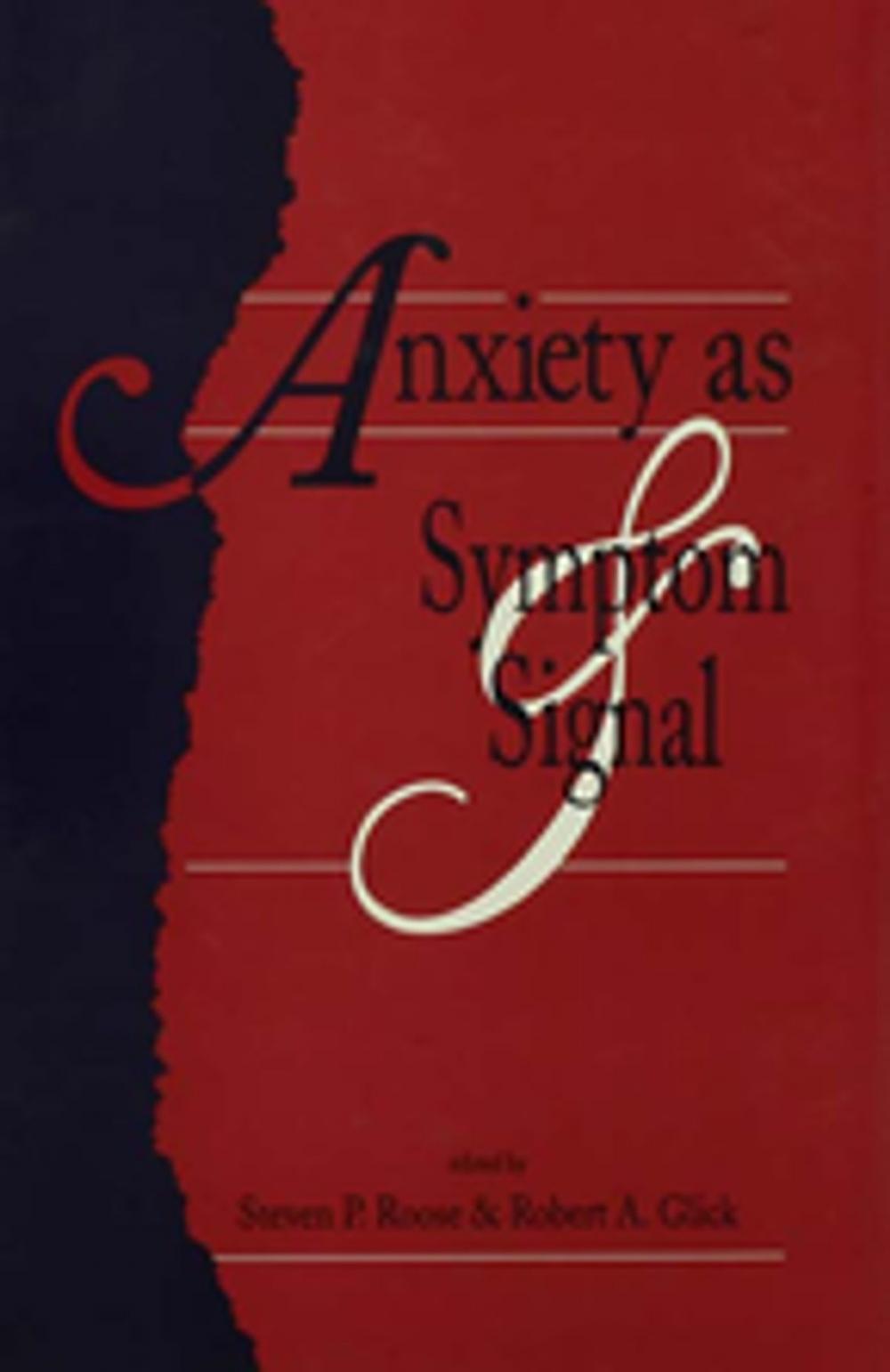 Big bigCover of Anxiety as Symptom and Signal