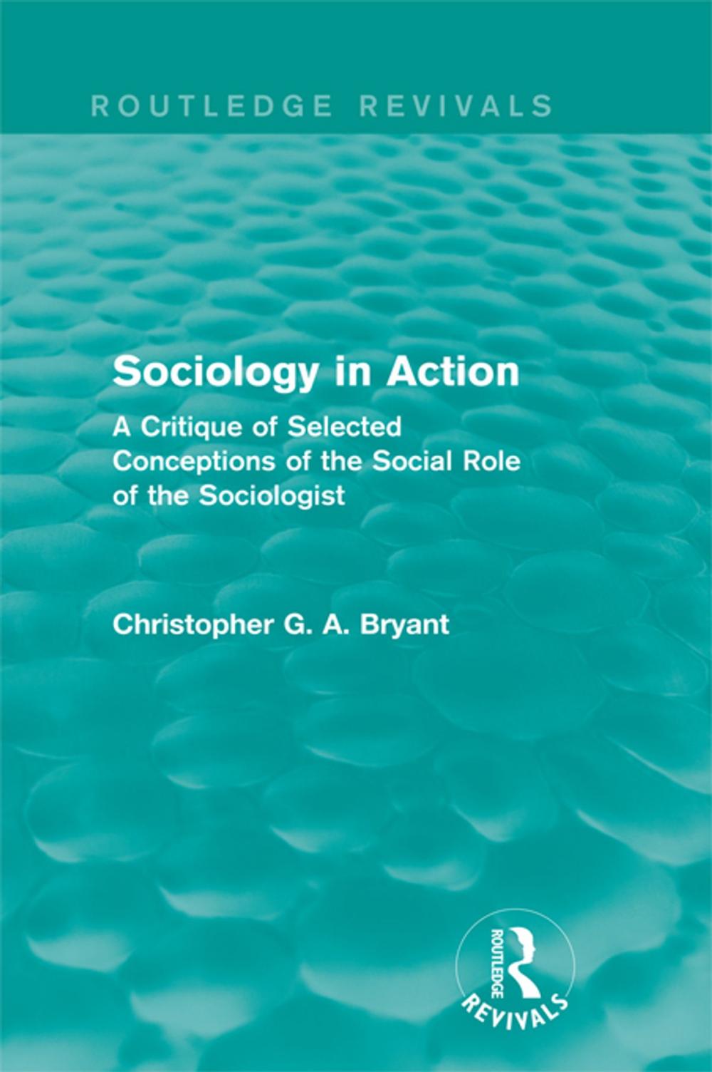 Big bigCover of Sociology in Action (Routledge Revivals)