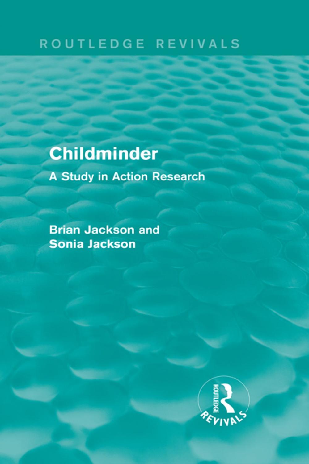 Big bigCover of Childminder (Routledge Revivals)
