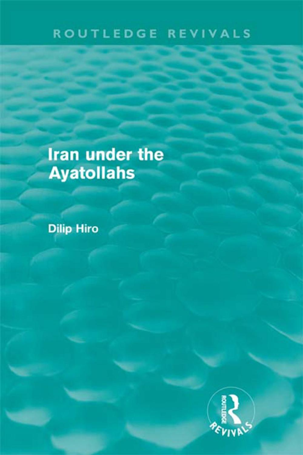 Big bigCover of Iran under the Ayatollahs (Routledge Revivals)