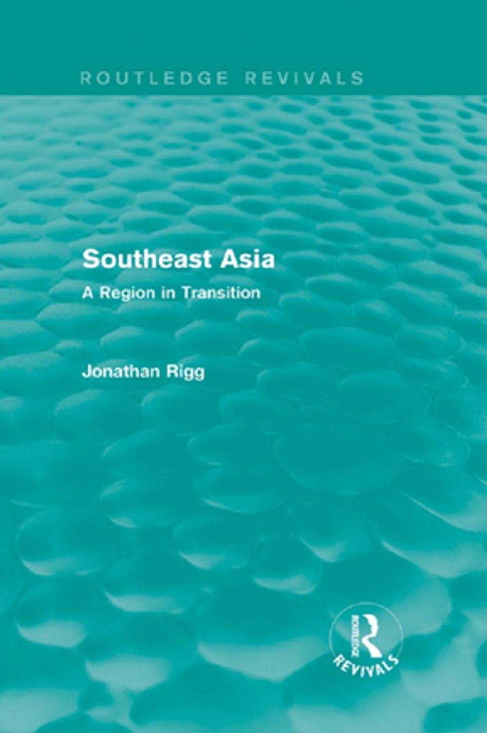 Big bigCover of Southeast Asia (Routledge Revivals)