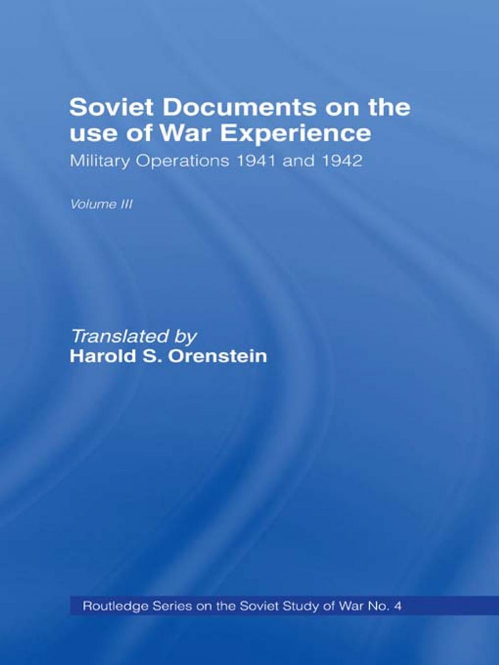 Big bigCover of Soviet Documents on the Use of War Experience