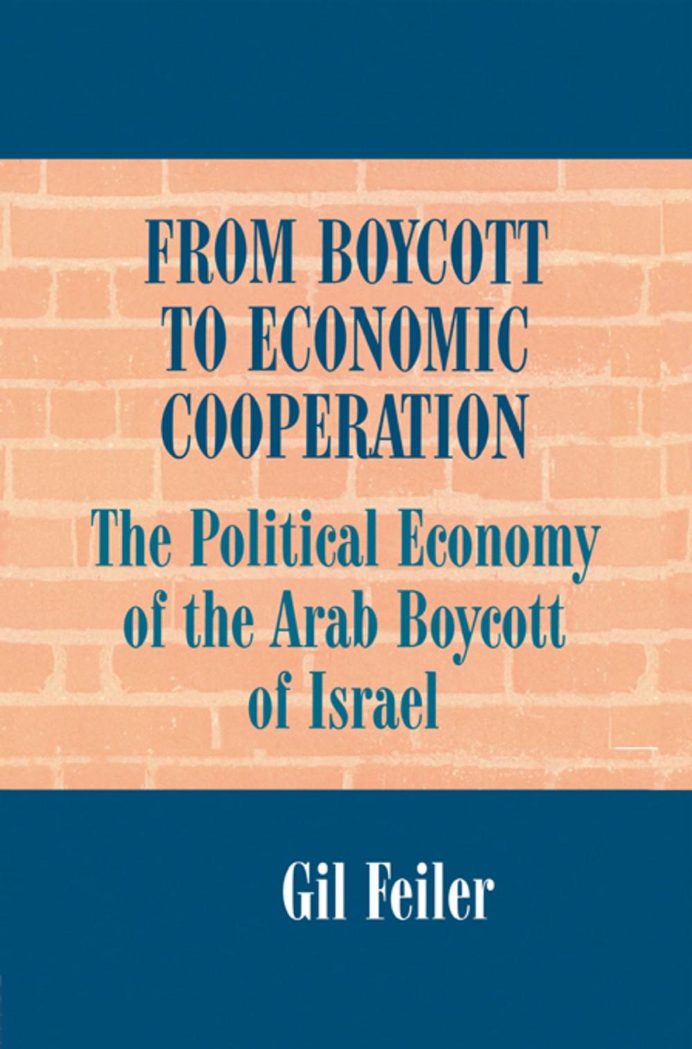 Big bigCover of From Boycott to Economic Cooperation